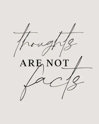 Thoughts Not Facts