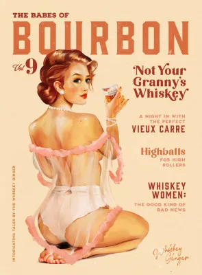 Babes of Bourbon Vol 9 Vintage Whiskey Pinup
