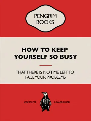 How To Keep Yourself so Busy - Funny Vintage Book Cover - Sarcastic Self Help - Red